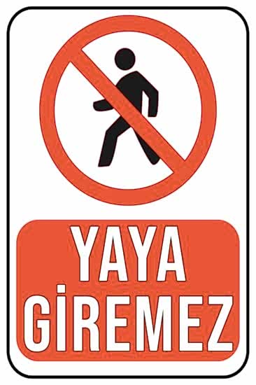 Yaya Giremez 20x30 cm Ahşap Uyarı İkaz