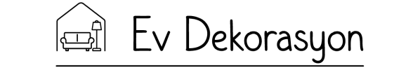 Ev Dekorasyon