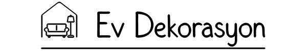 Ev Dekorasyon