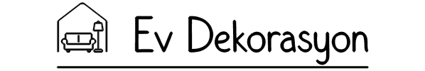Ev Dekorasyon